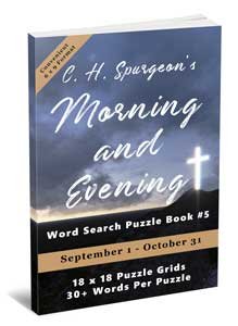 C.H. Spurgeon’s Morning and Evening Word Search Puzzle Book #5 (6 x 9): September 1st to October 31st