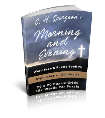 C.H. Spurgeon’s Morning and Evening Word Search Puzzle Book #5: September 1st to October 31st