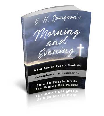 C.H. Spurgeon’s Morning and Evening Word Search Puzzle Book #6: November 1 – December 31